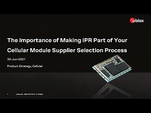The Importance of Making IPR Part of Your Cellular Module Supplier Selection Process