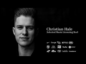 Christian Hale - Music Licensing Reel