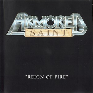 Armored Saint - Reign Of Fire