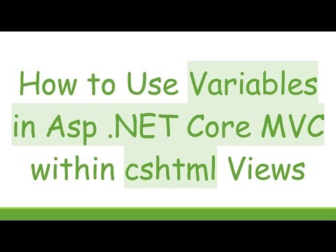 How to Use Variables in Asp .NET Core MVC within cshtml Views