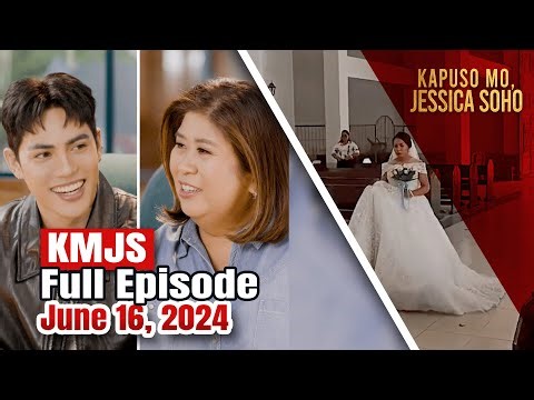 KMJS June 16, 2024 Full Episode | Kapuso Mo, Jessica Soho | Videos | GMA News Online