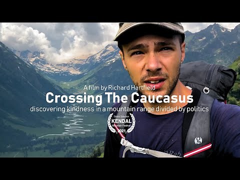 Crossing The Caucasus | hiking across Russia, Georgia and Azerbaijan (short film)