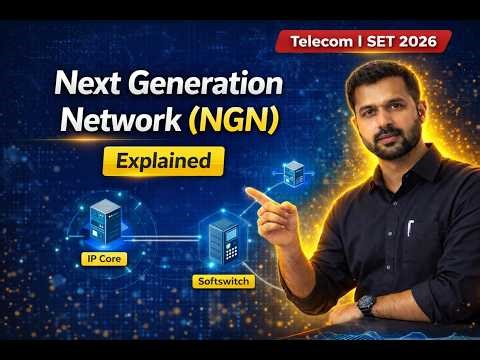Next Generation Network (NGN) Explained | Telecom Networks | SET 2026 #Aayupathshala #government