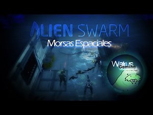 Alien Swarm Co-op Gameplay - Morsas espaciales