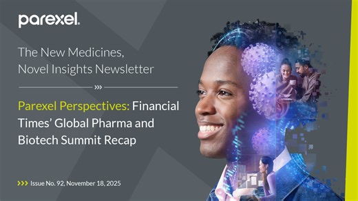 Parexel Perspectives: Financial Times’ Global Pharma & Biotech Summit Recap