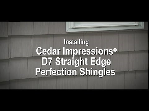 Installing Cedar Impressions D7 Straight Edge Perfection Shingles | CertainTeed