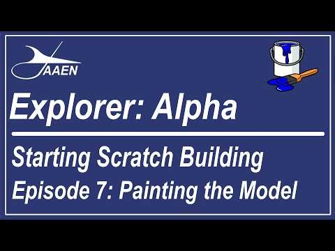 The Explorer: Alpha Build - Episode 7: Painting the Rocket