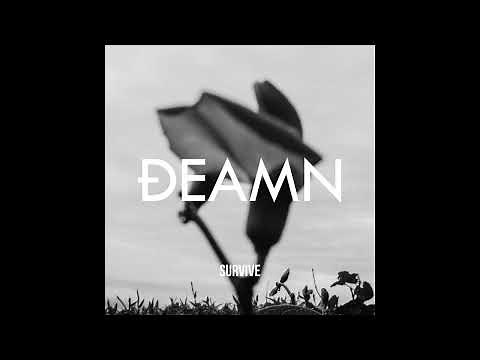 DEAMN - Survive (Audio)