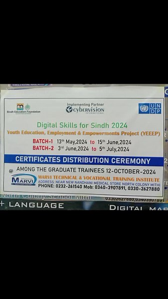 Certificate Distribution Ceremony of Digital Skills for Sindh 2024 (YEEEP) project by UNDP, SEF, Cyber vision International at Marvi T&VTI Mithi Campus. #undp#sindhgovermment #mtvti#digitalworld#foryou