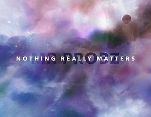 Mr Probz - Nothing Really Matters | Top 40