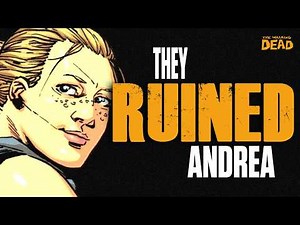 How The Walking Dead DESTROYED Andrea