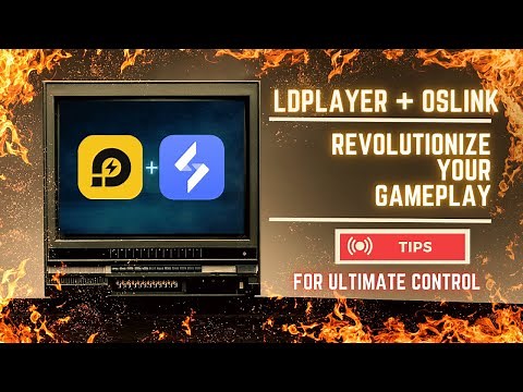 Mobile Gaming on PC Made Simple: Dive into LDPlayer & OSLink Capabilities!
