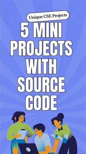 🚀 5 Unique Mini Project Ideas for CSE Students. #shorts #cseprojects #miniproject #coding