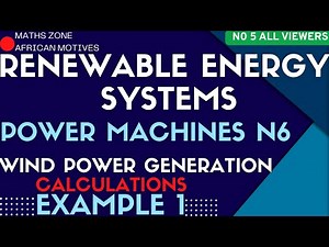 Power Machines N6 Wind Electricity Generation Calculations eg 1 Renewable Energy Systems