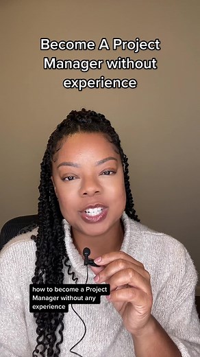How to Become a Project Manager Without Experience