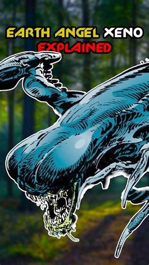 EARTH ANGEL XENOMORPH EXPLAINED! (AvP Lore) 🔥👼 | #avp #xenomorph