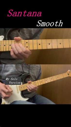 Santana - Smooth ft. Rob Thomas / Guitar Cover