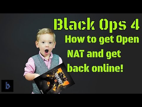 COD Black Ops 4 PC | How to get Open NAT, Finally get in quickly!!