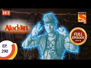 Aladdin - Ep 290 - Full Episode - 25th September, 2019