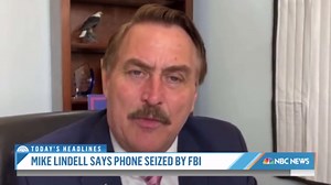 MyPillow CEO Mike Lindell says the FBI seized his cellphone