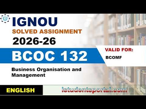 IGNOU BCOC 132 Solved Assignment 2026-26 | English Medium | Download PDF | IGNOU Students Portal