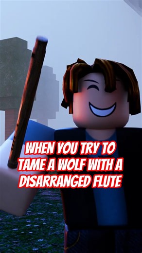 Roblox 99 Nights in the Forest When you try to tame a wolf #robloxshorts #99nightintheforest #flute