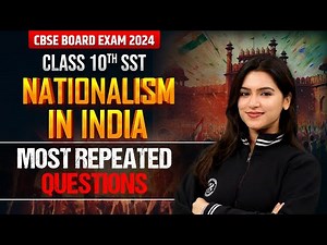 History Class 10 Chapter 2 | Nationalism in India Most Repeated Questions | History By Ujjvala Mam