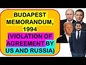Budapest Memorandum 1994 | Security Assurance to Ukraine | How Russia and US Violated the Agreement?