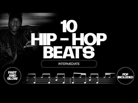 10 Essential Hip-Hop Drum Beats | Intermediate | Fast & Slow Tempo | Sheet Music