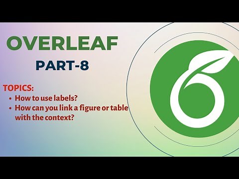 How can you link a figure or table with the context? Overleaf 2022.
