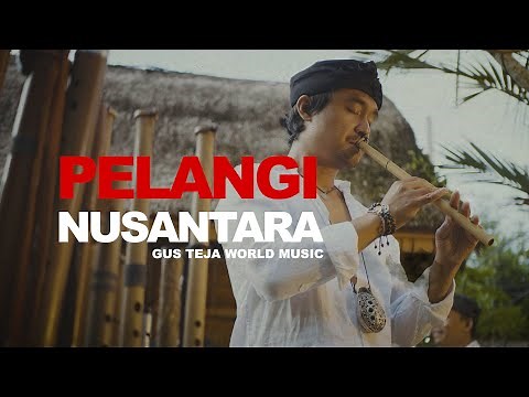 Bali World Music, GUS TEJA, PELANGI NUSANTARA