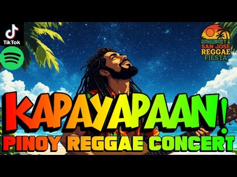 MAGRELAX! Pinoy Reggae Music Mula Sa SAN JOSE REGGAE FESTIVAL