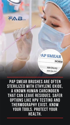 The Pap Smear Truth You Need to Know Pap smears save lives by detecting cervical cancer early. But the brushes used are often sterilized with ethylene oxide (EtO), a chemical classified as a known human carcinogen by the IARC. PMID: 7869582 This is not speculation, residues can remain on medical devices after sterilization. PMID: 12861606 The EPA confirms that EtO exposure increases cancer risk, especially in vulnerable populations. Minimal exposure does not mean no risk, especially for immunoco