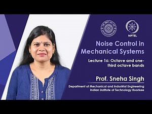 Lecture 16 : Octave and one third octave bands