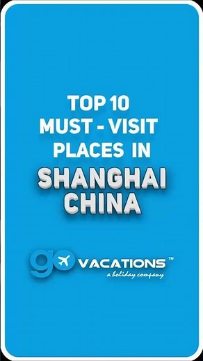✨ Top 10 Places to Visit in Shanghai, China 🇨🇳 ✨