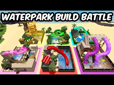 WATERPARK BUILD BATTLE IN BLOXBURG