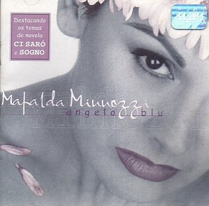 Mafalda Minnozzi - Angelo Blu