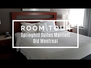 Springhill Suites by Marriott Old Montreal Room Tour
