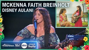 McKenna Faith Breinholt has the perfect storyteller voice for this #DisneyAulani performance! 🌺 | American Idol