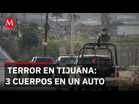 Terror on the border: 3 men found tortured inside a car in Tijuana