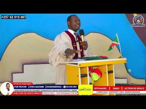 ABAKIRIWE BASHASHA ITARIKI 2/11/2025 MURI MMCC-SIEGE BUJUMBURA HAMWE NA APOTRE ERIC BIMENYIMANA