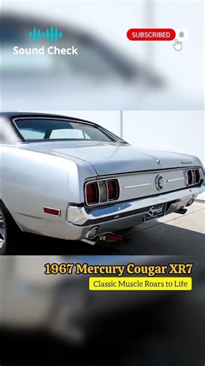 🔥 1967 Mercury Cougar XR7 | Classic Muscle Roars to Life #musclecars