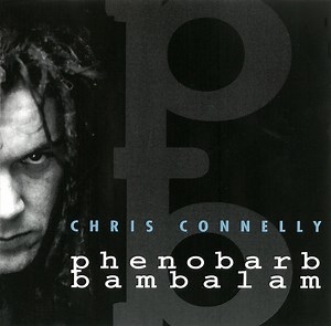 Chris Connelly - Phenobarb Bambalam
