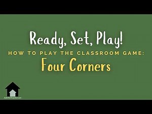 How to Four Corners | Ready, Set, Play! | Classroom Game for Kids