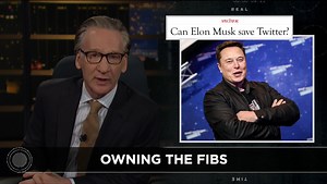 Every age has been The Misinformation Age, but sometimes misinformation is just history's first draft. | Bill Maher