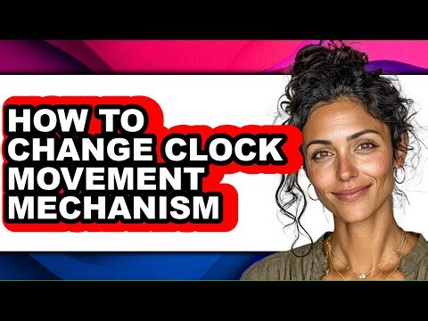How to Change Clock Movement Mechanism (only Way)