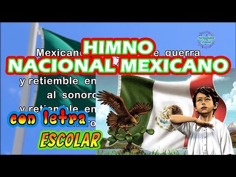 Himno Nacional Mexicano con letra APRENDAMOS MUSICA