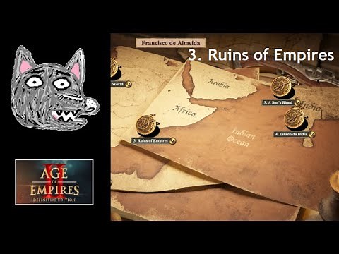 AoE2: DE Campaigns | Francisco de Almeida | 3. Ruins of Empires