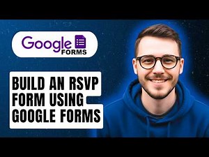 How To Build An Rsvp Form Using Google Forms [2026 Guide]