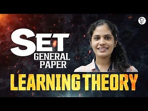 SET GENERAL PAPER LEARNING THEORY | SET 30 DAY CRASH COURSE | KERALA SET EXAM 2025